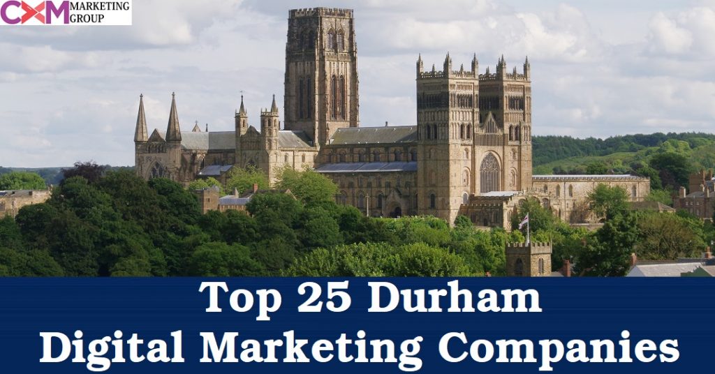 Top 25 Digital Marketing Companies in Durham