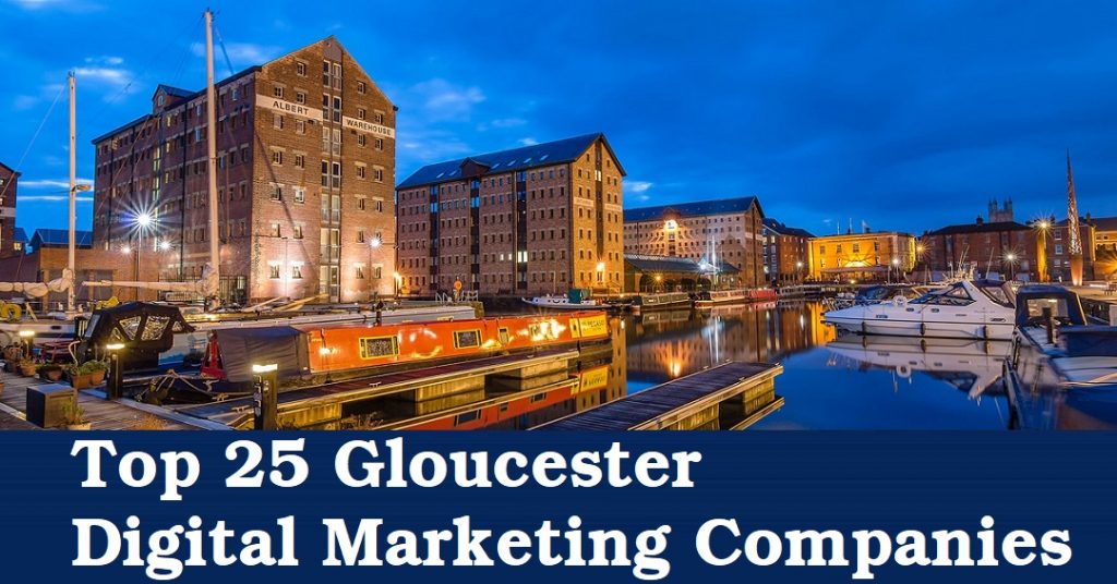 Top 25 Gloucester Digital Marketing Companies