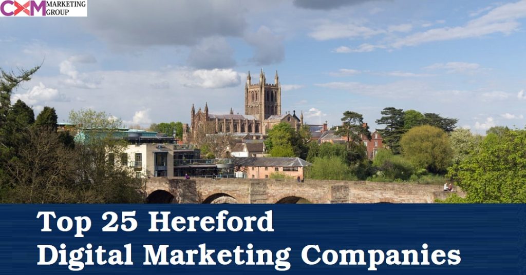 Top 25 Hereford Digital Marketing Companies