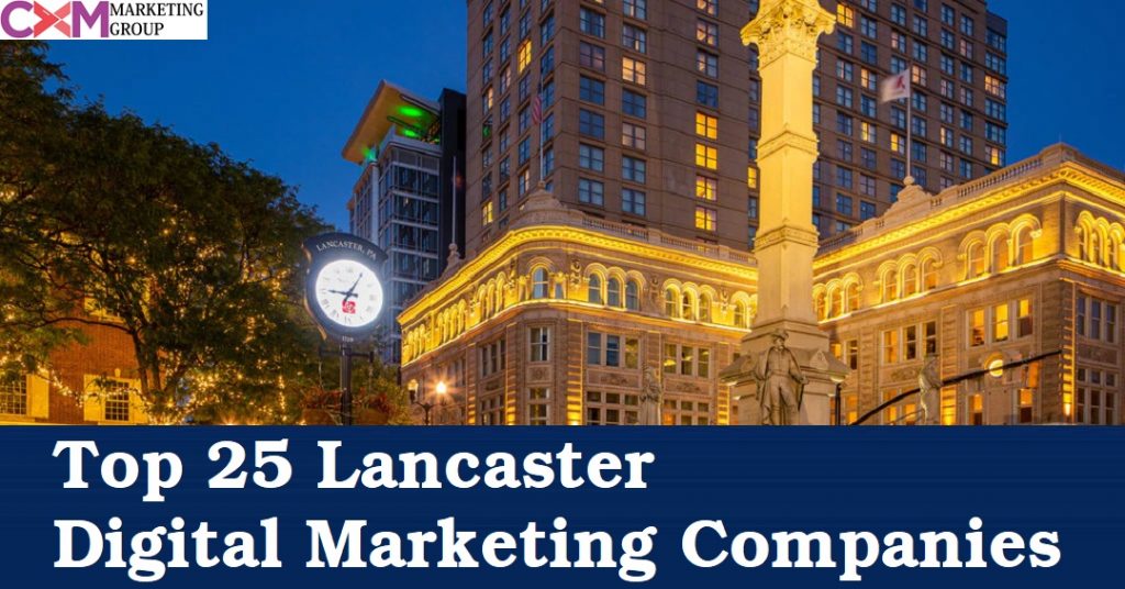 Top 25 Lancaster Digital Marketing Companies