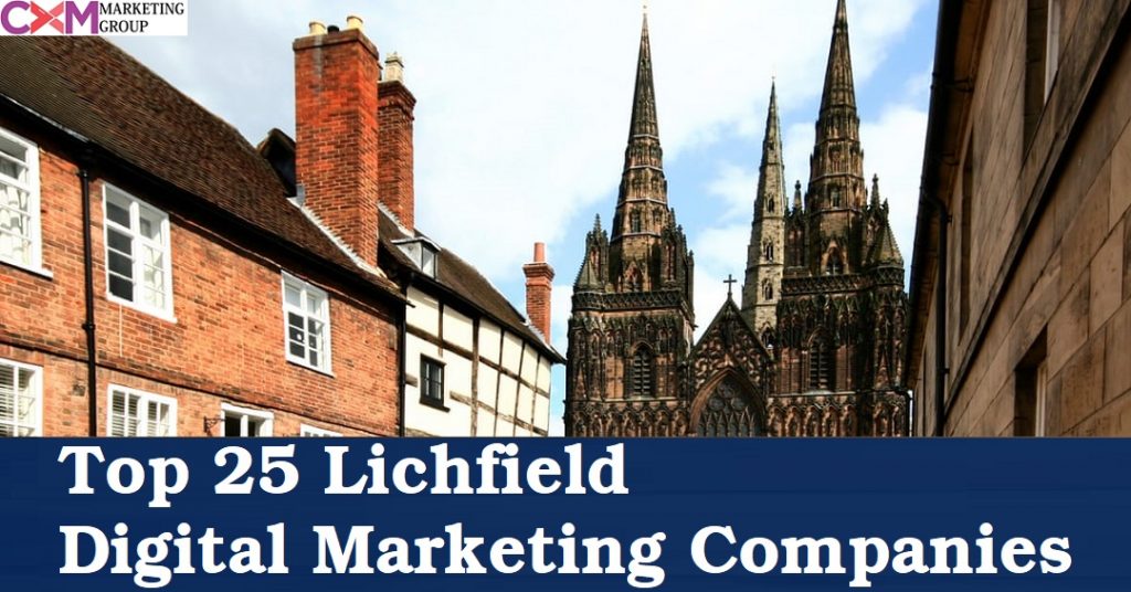 Top 25 Lichfield Digital Marketing Companies