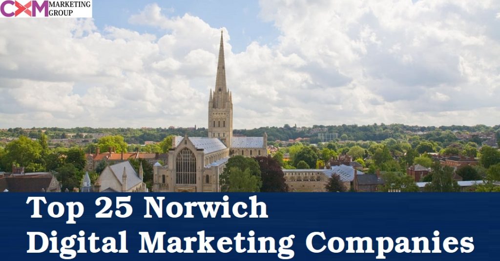 Top 25 Norwich Digital Marketing Companies