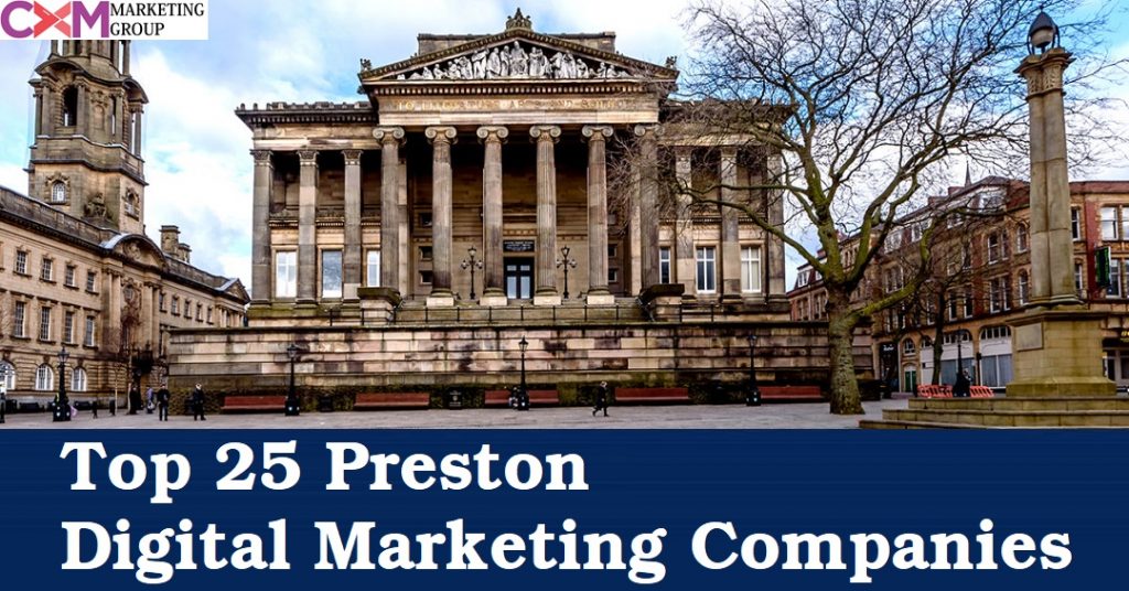 Top 25 Digital Marketing Companies Preston, Lancashire